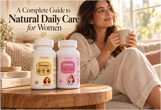 A Complete Guide to Natural Daily Care for Women